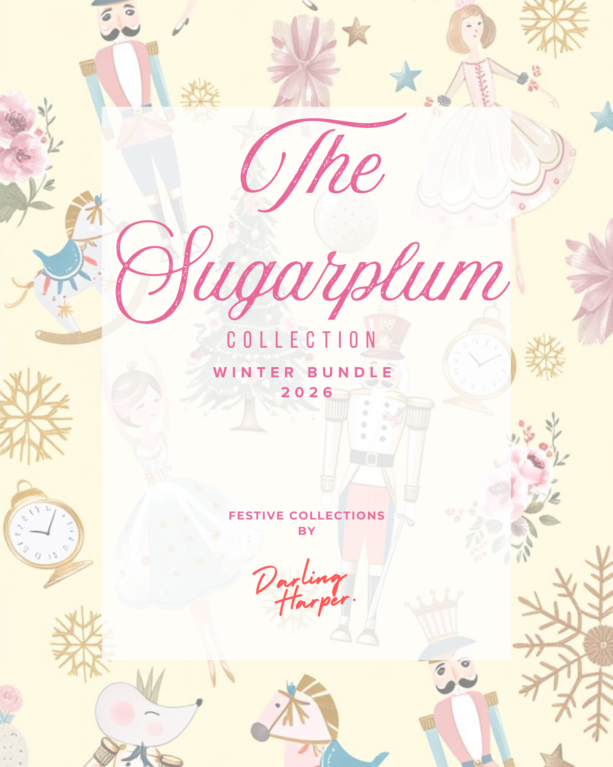 The Sugarplum Collection - Coming Soon
